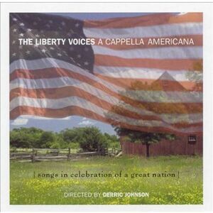 The Liberty Voices - A Cappella Americana  CD